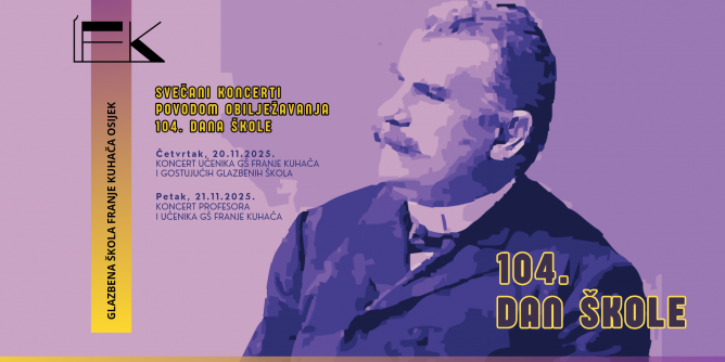104. Dan Glazbene škole Franje Kuhača Osijek